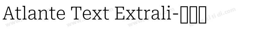 Atlante Text Extrali字体转换